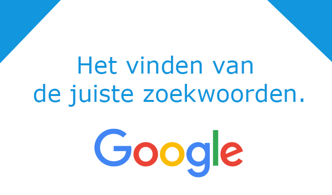 de juiste zoekwoorden